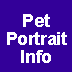 pet portrait information